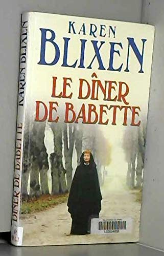 Le dîner de Babette (Les trésors de la littérature) book