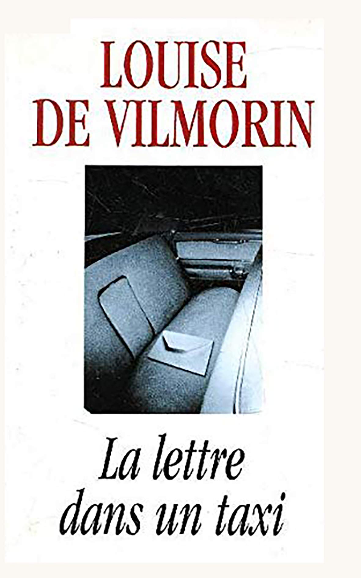 La lettre dans un taxi (Les trésors de la littérature) Books