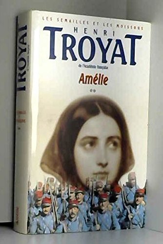 Amélie (Les semailles et les moissons.) book