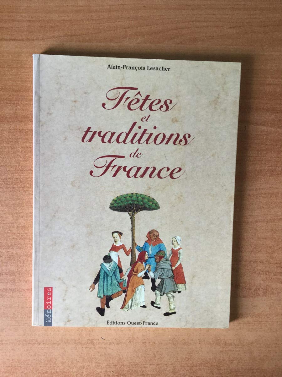 Fêtes et traditions de France book