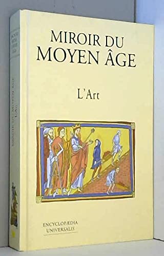 Miroir du Moyen - âge tome 4 L' art book