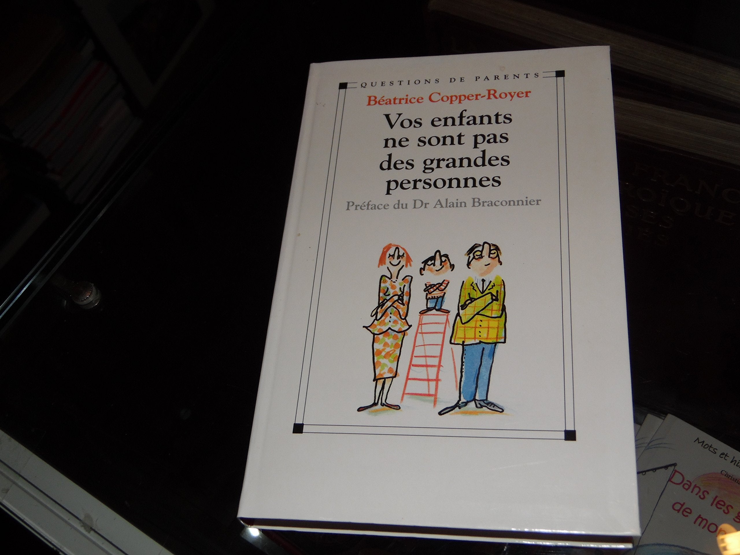 Vos enfants ne sont pas des grandes personnes Books