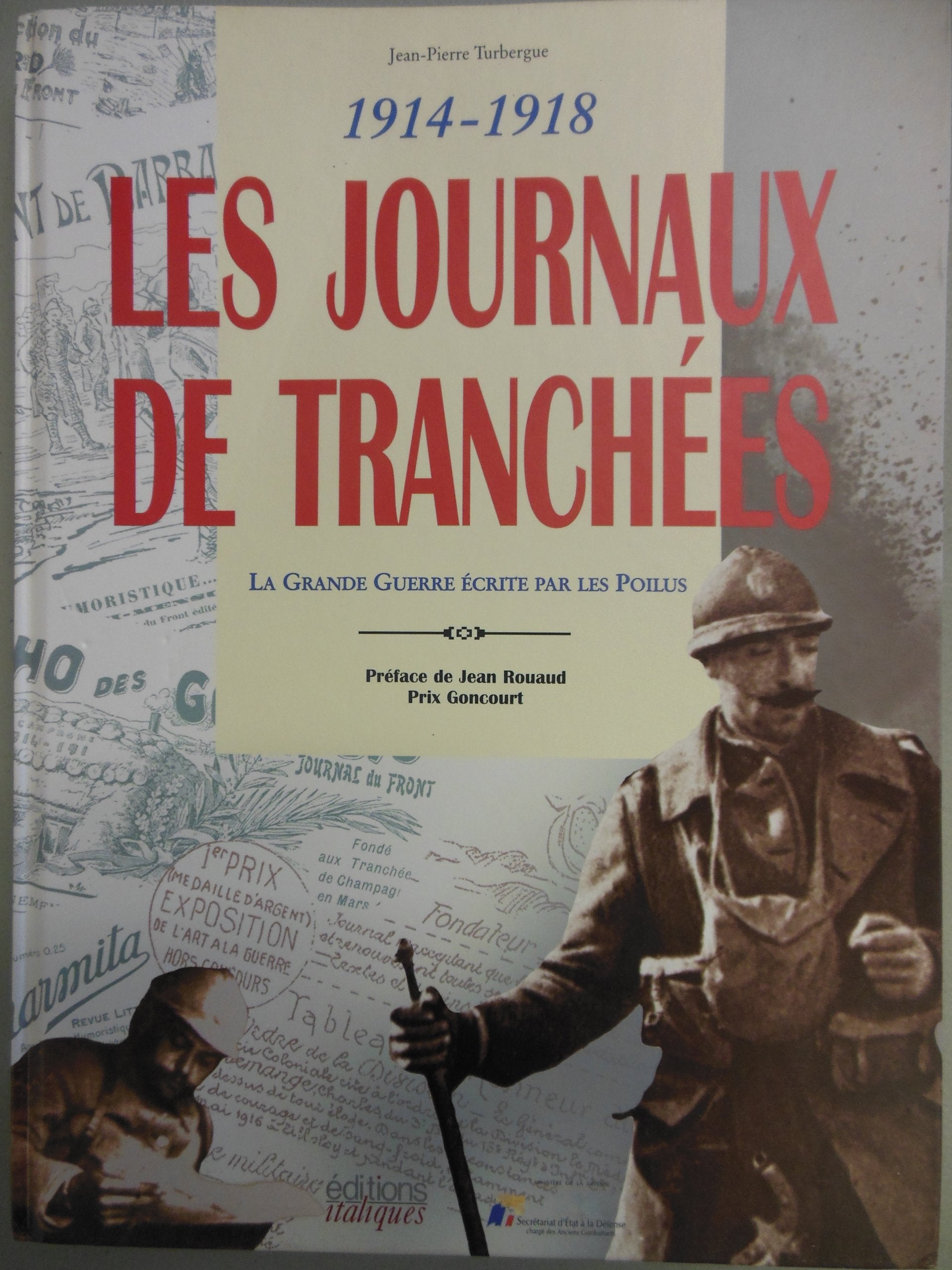 Les journaux de tranchées : 1914-1918 book