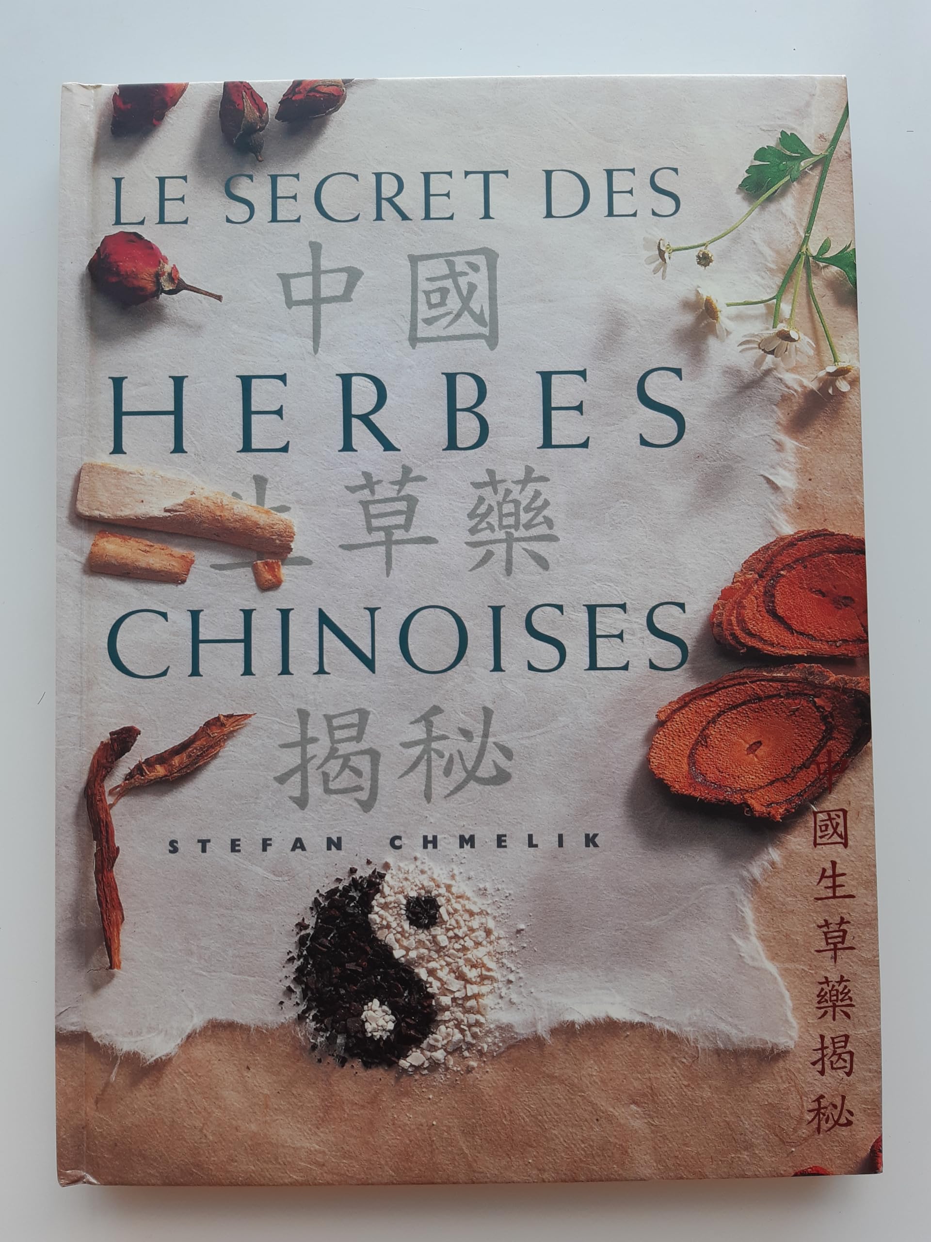 Le secret des herbes chinoises book