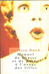 Manuel de chasse et de pêche à l'usage des filles book