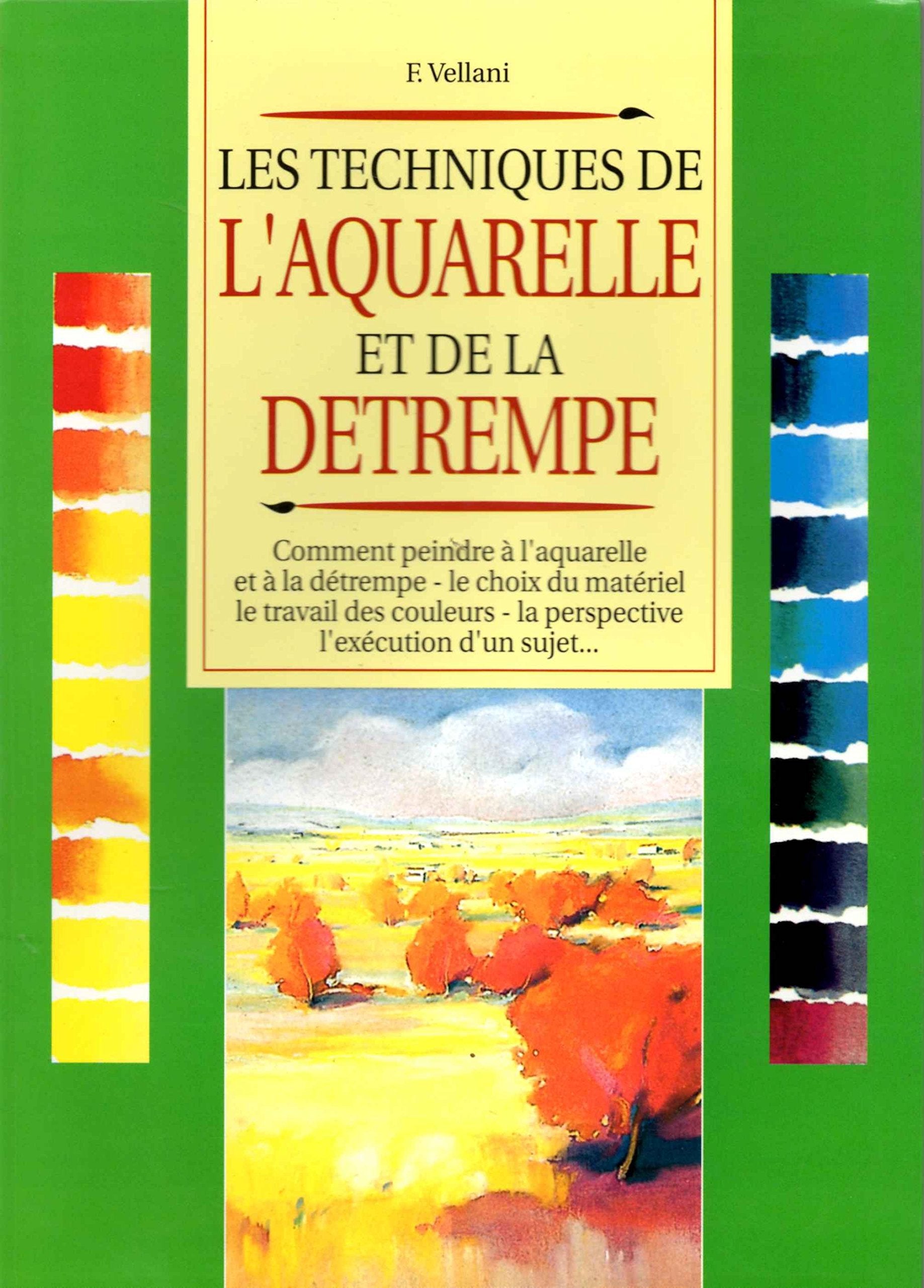 Comment peindre à l'aquarelle et à la détrempe book
