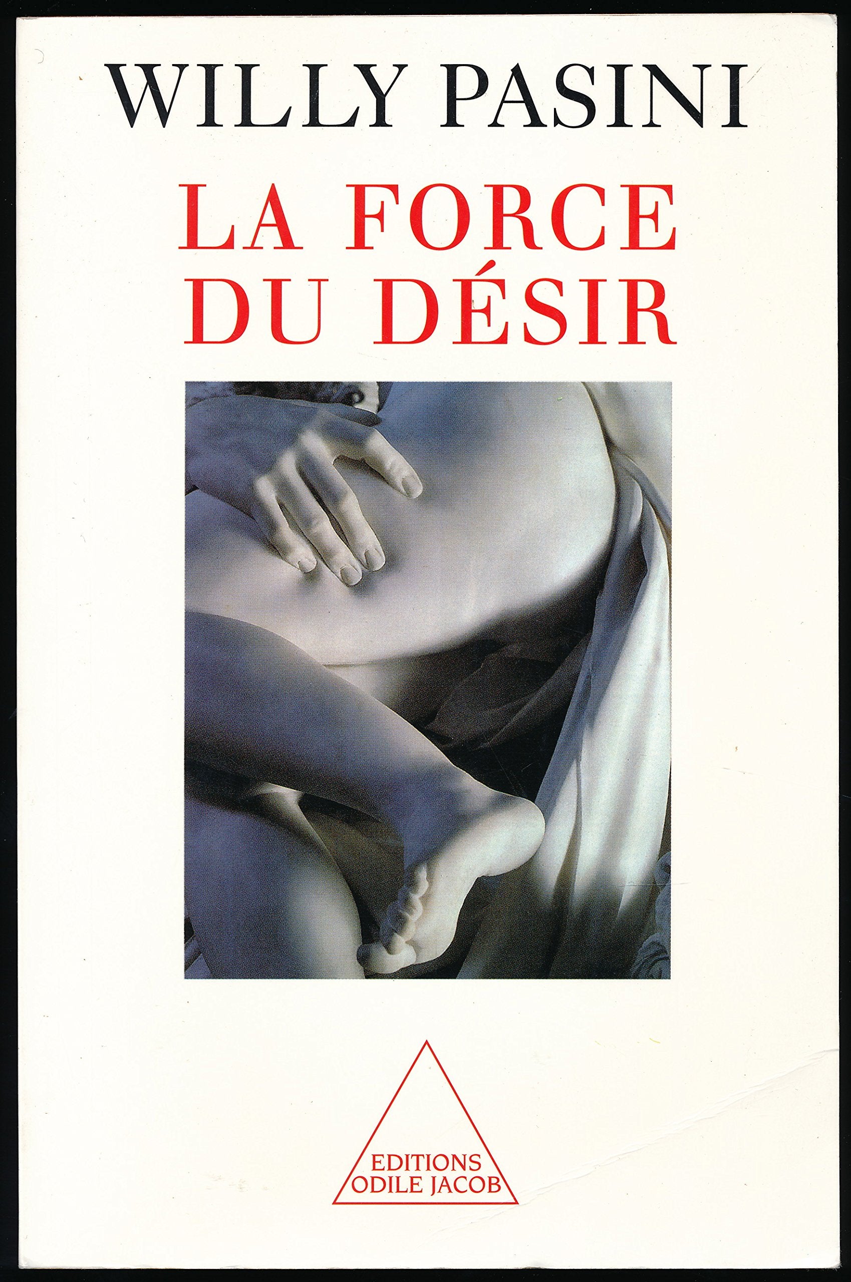 La force du désir - Edition originale - Traduction de Jacqueline Henry book