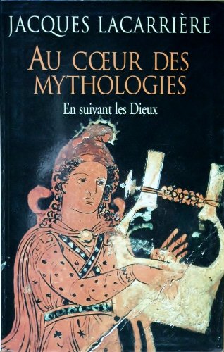 Au coeur des mythologies : En suivant les dieux book