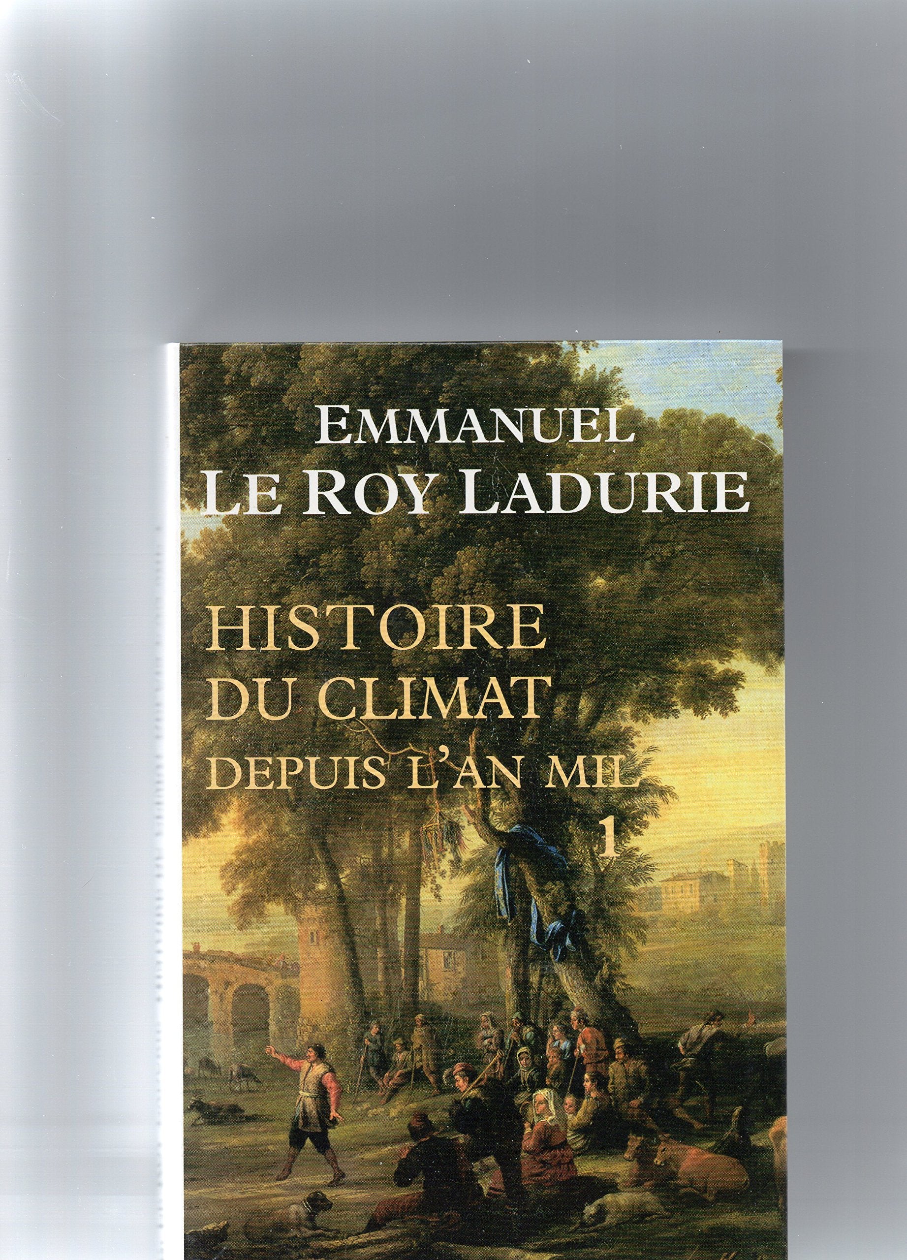 Histoire Du Climat Depuis L'an Mil 1 Professional & Reference Books