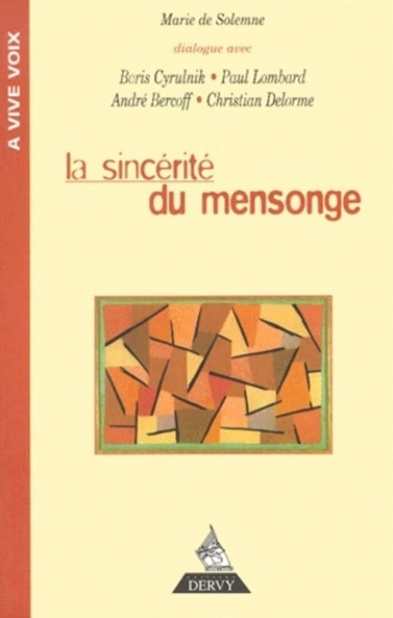 La Sincérité du mensonge book