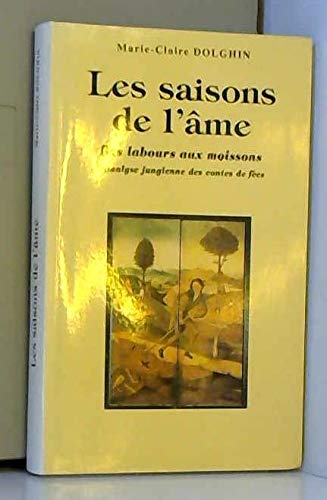Les saisons de l'âme : L'analyse jungienne des contes de fées Books