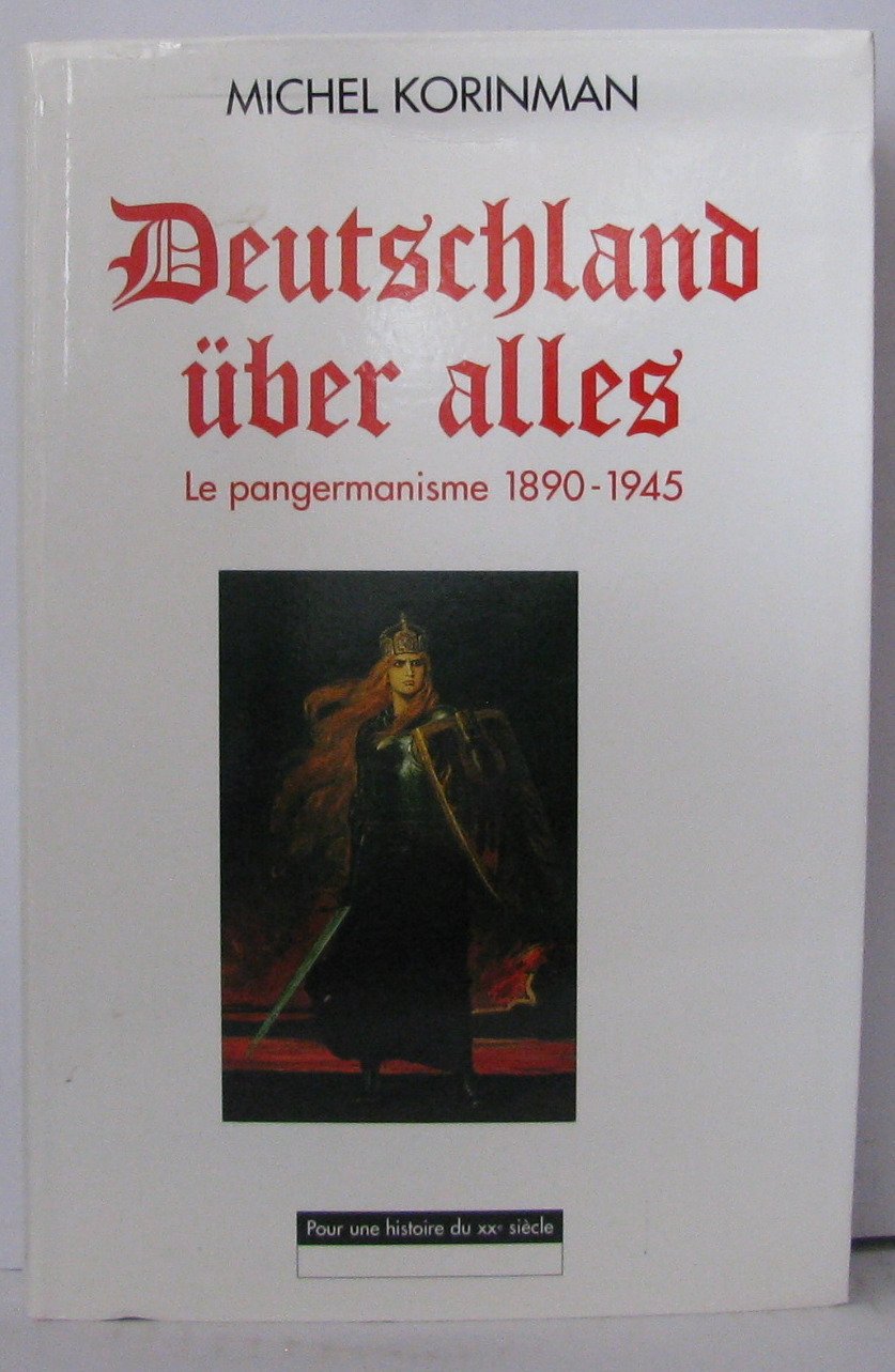 Deutschland über alles : 1890-1945 book