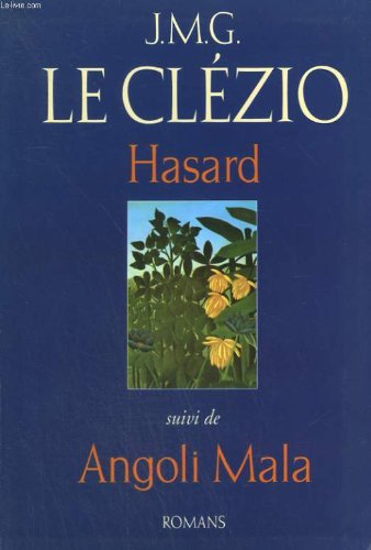 Hasard suivi de angoli mala. Books
