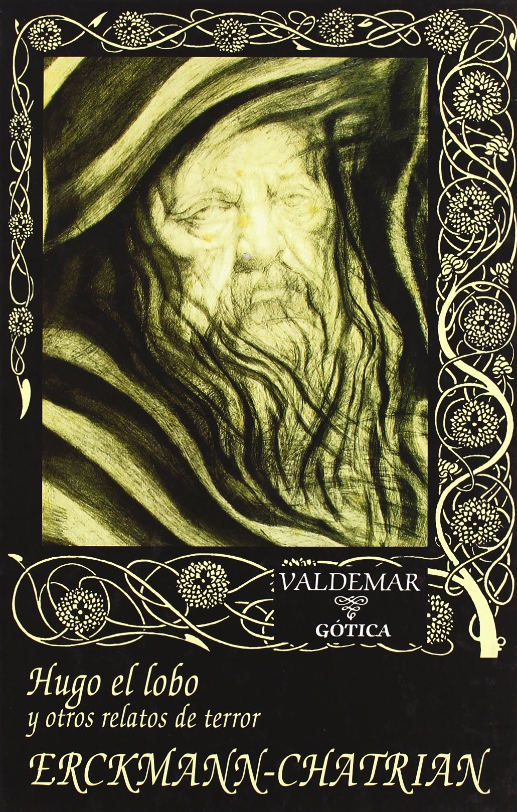 Hugo el lobo y otros relatos de terror (Gótica, Band 30) Social Sciences