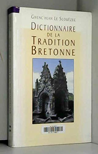 Dictionnaire de la tradition bretonne book
