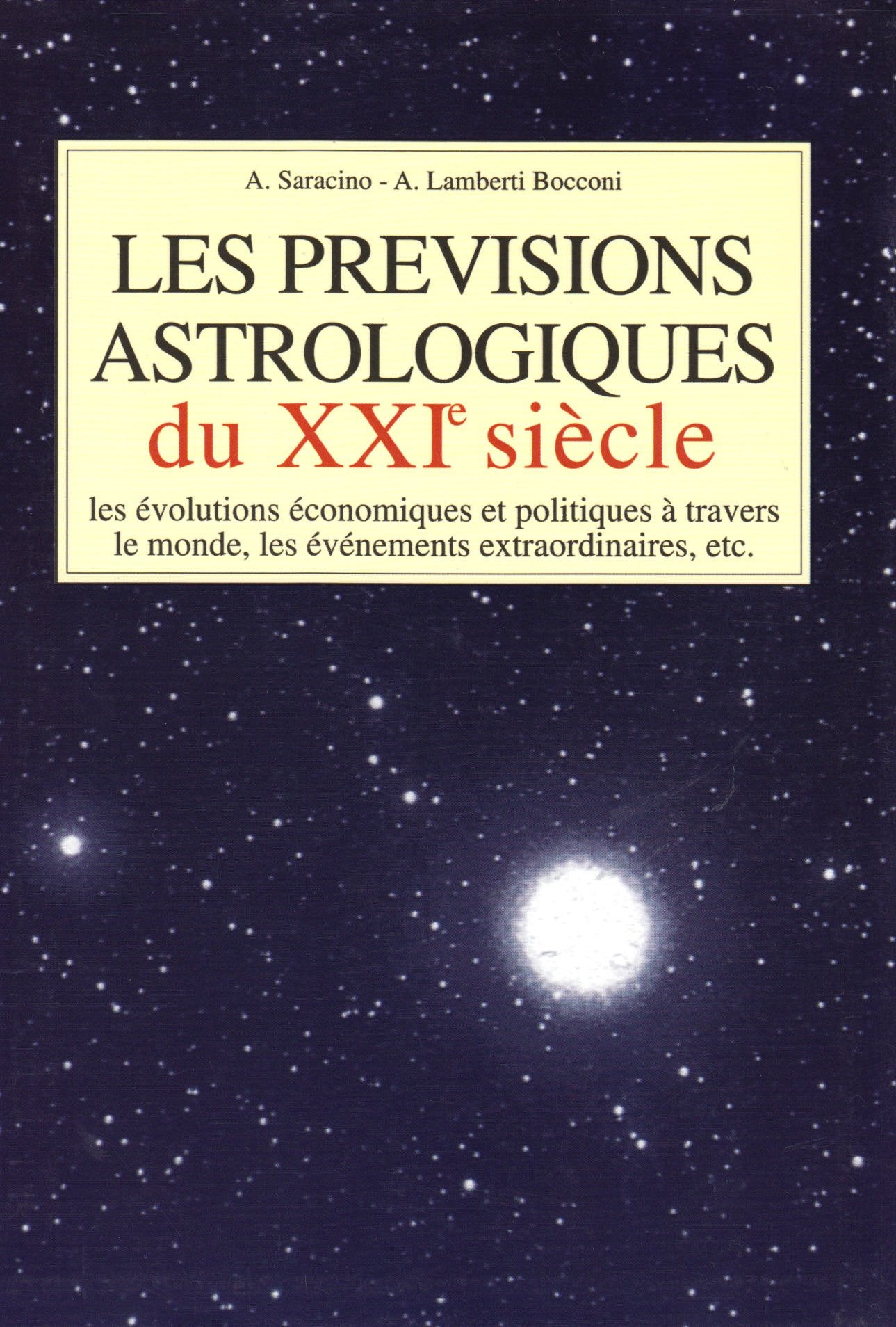 Les prévisions astrologiques du XXIe siècle Books