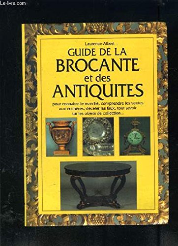 Guide de la brocante et des antiquités book