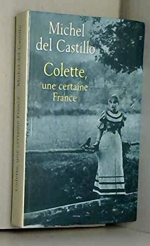 Colette, Une Certaine France Books