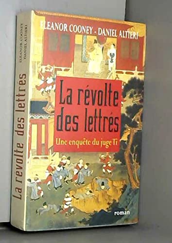 La révolte des lettrés (Une enquête du juge Ti.) book