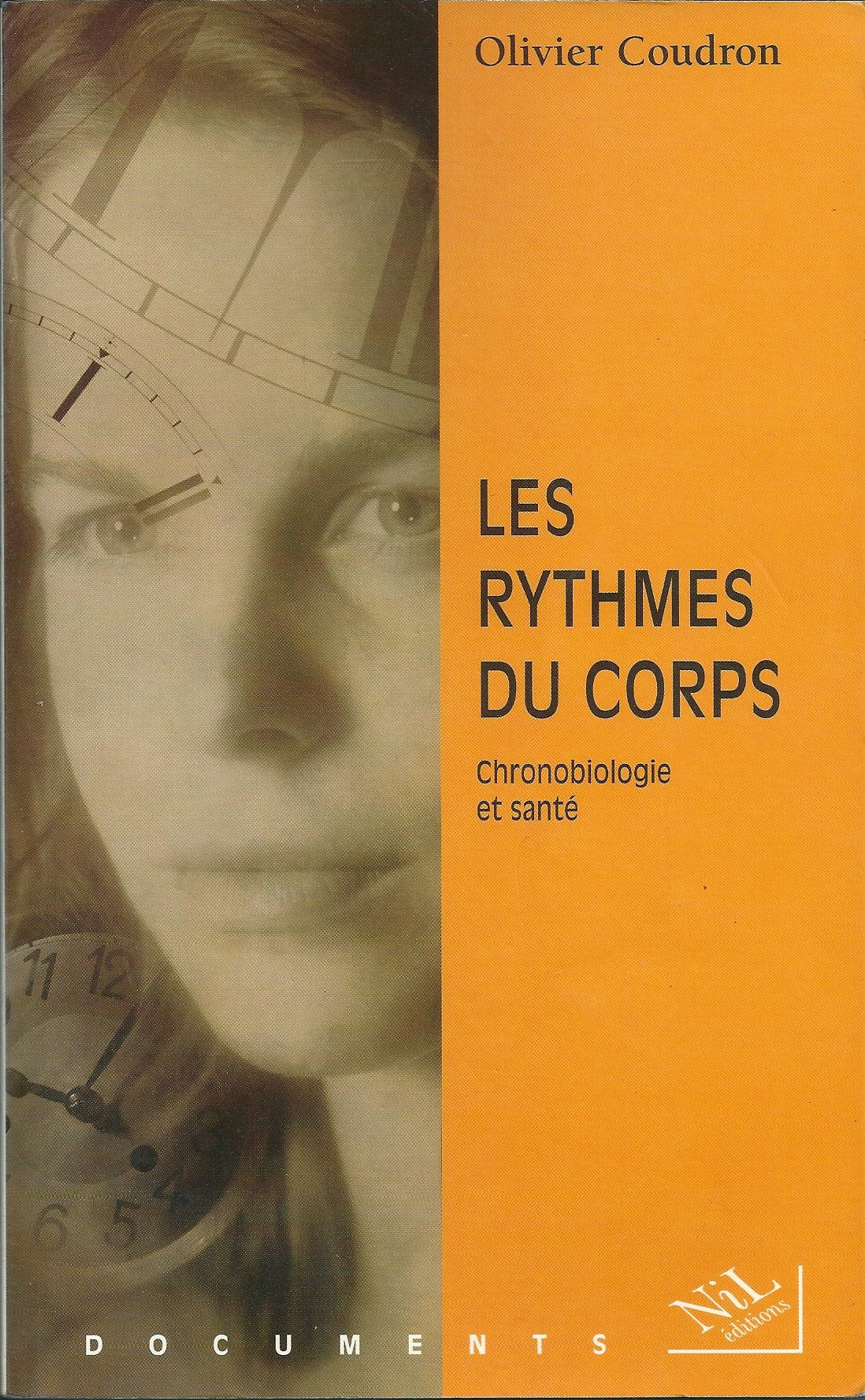 Les rythmes du corps : Chronobiologie et santé book