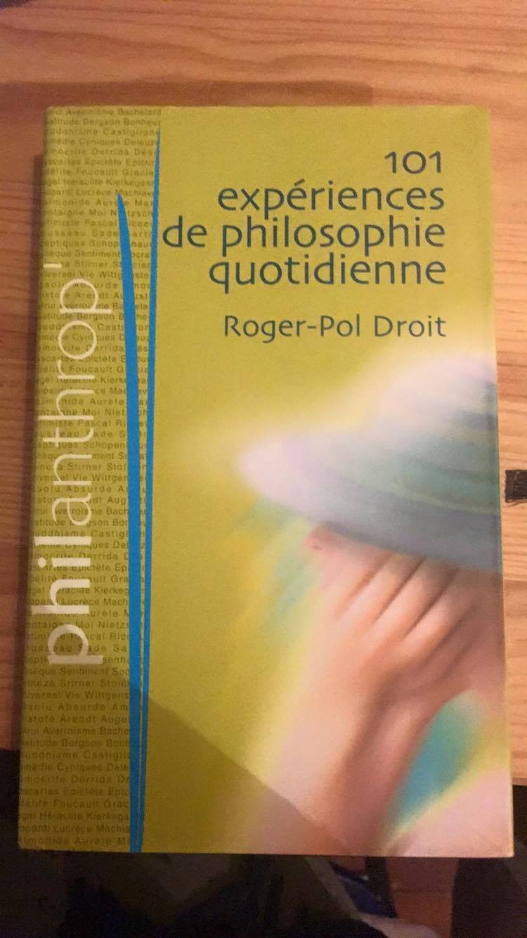 101 expériences de la philosophie quotidienne Books