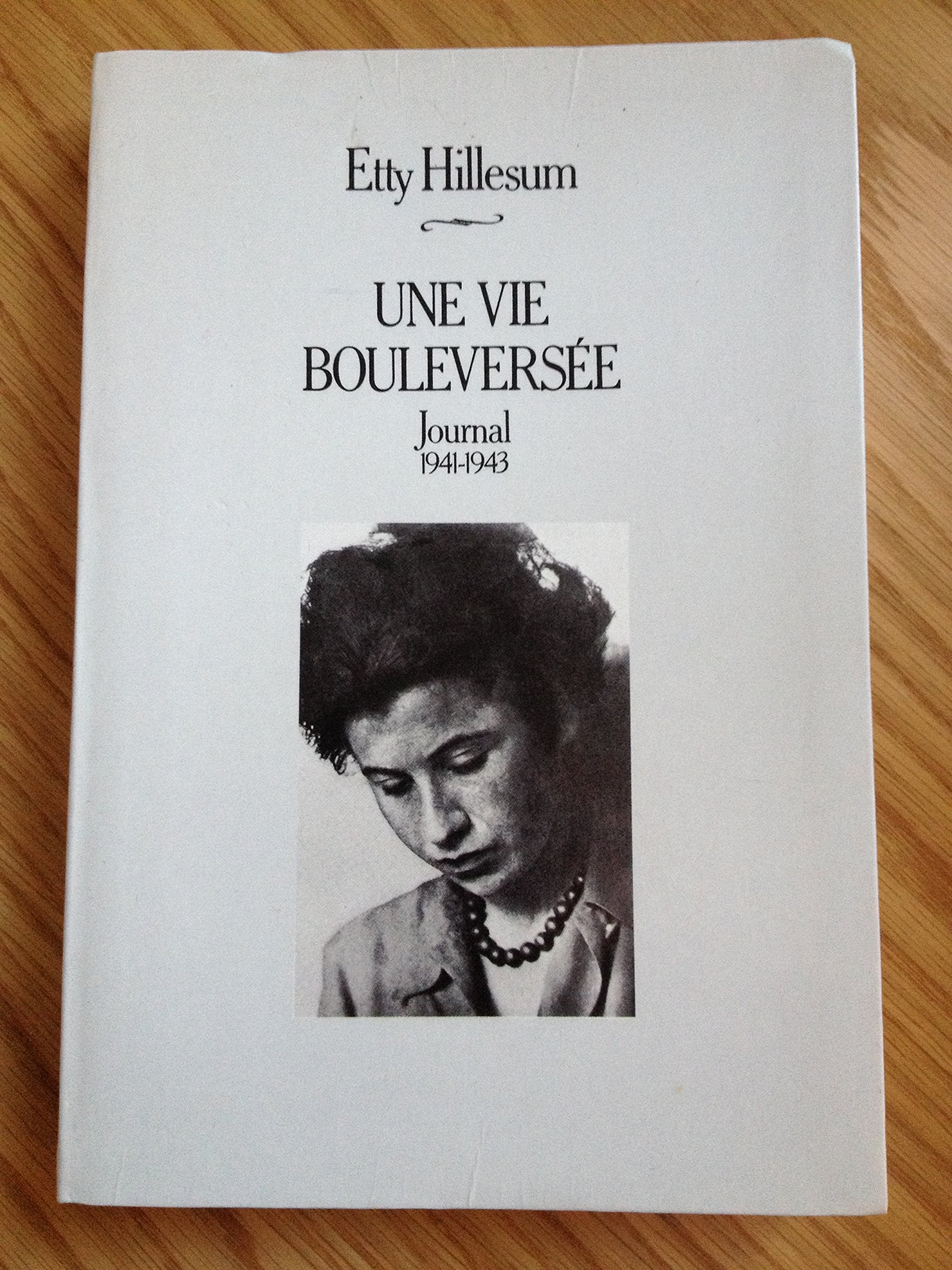 Une vie bouleversée : Journal 1941-1943 Books