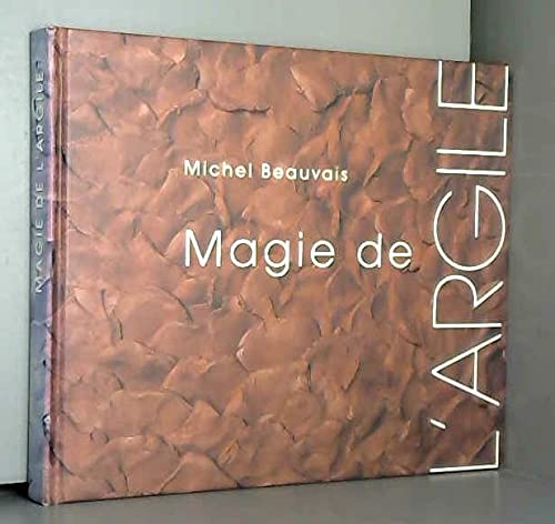 Magie de l'argile (Magie de...) book