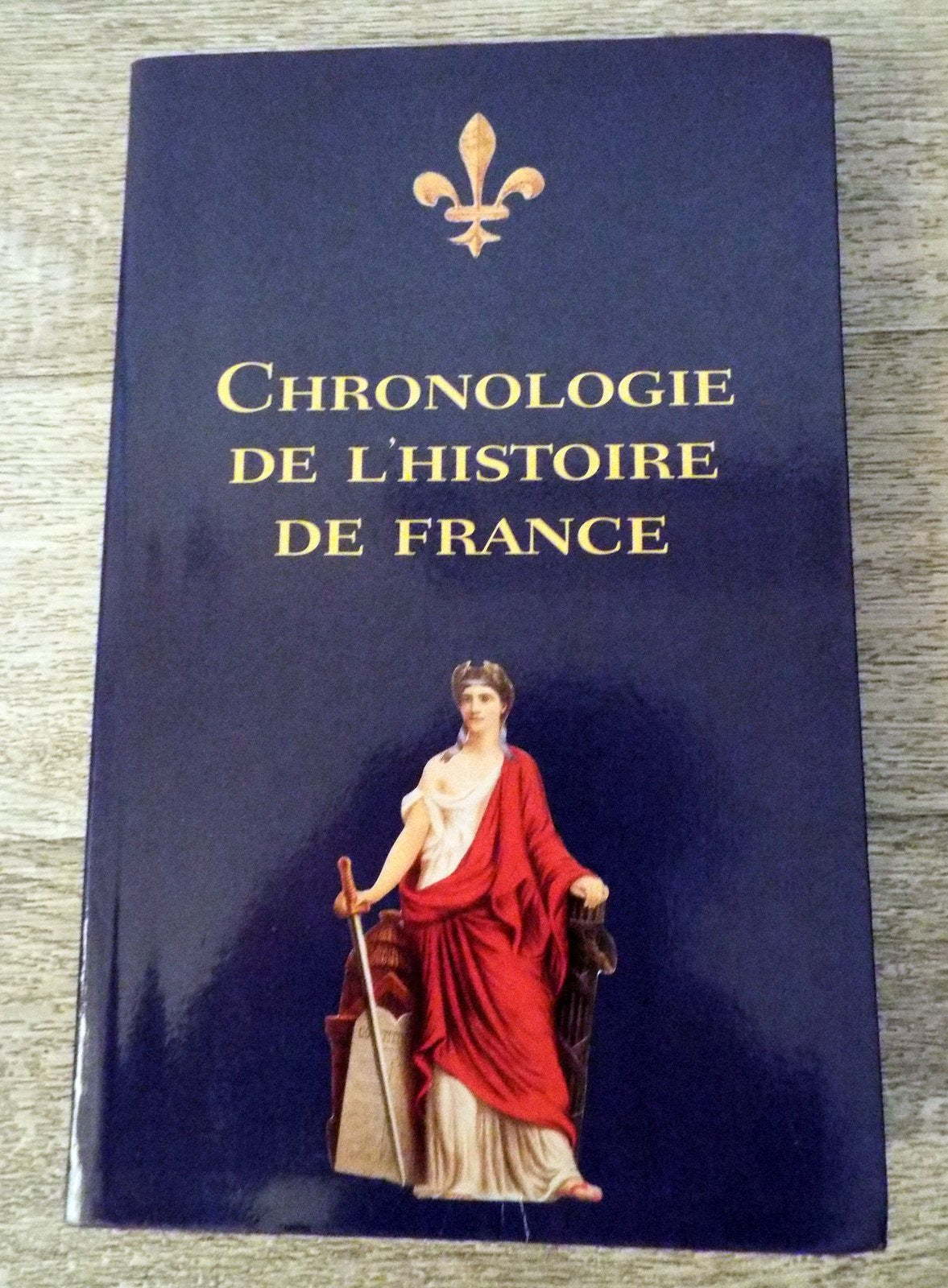 chronologie de l'histoire de France book