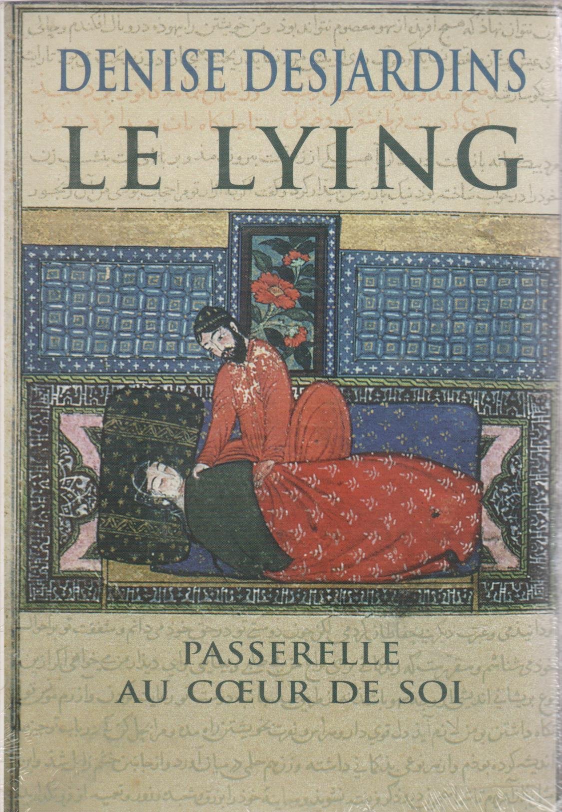 Le lying : Passerelle au coeur de soi Books