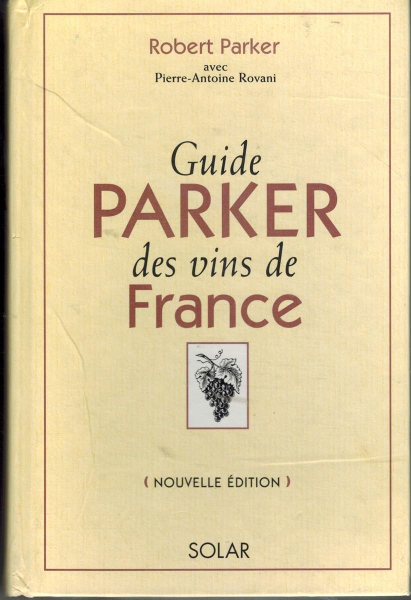 Guide Parker des vins de France Books