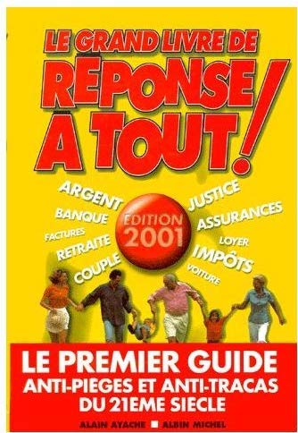 Le grand livre de Réponse à tout ! book