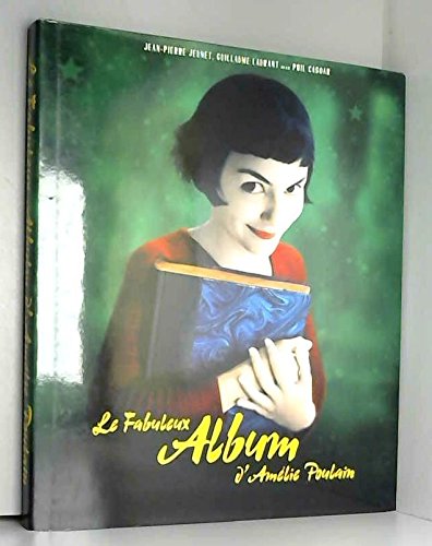 Le fabuleux album d'Amélie Poulain Books