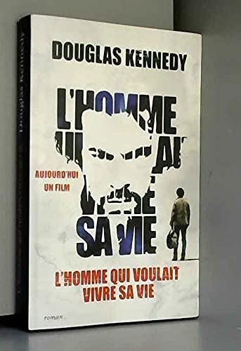 L'homme qui voulait vivre sa vie book