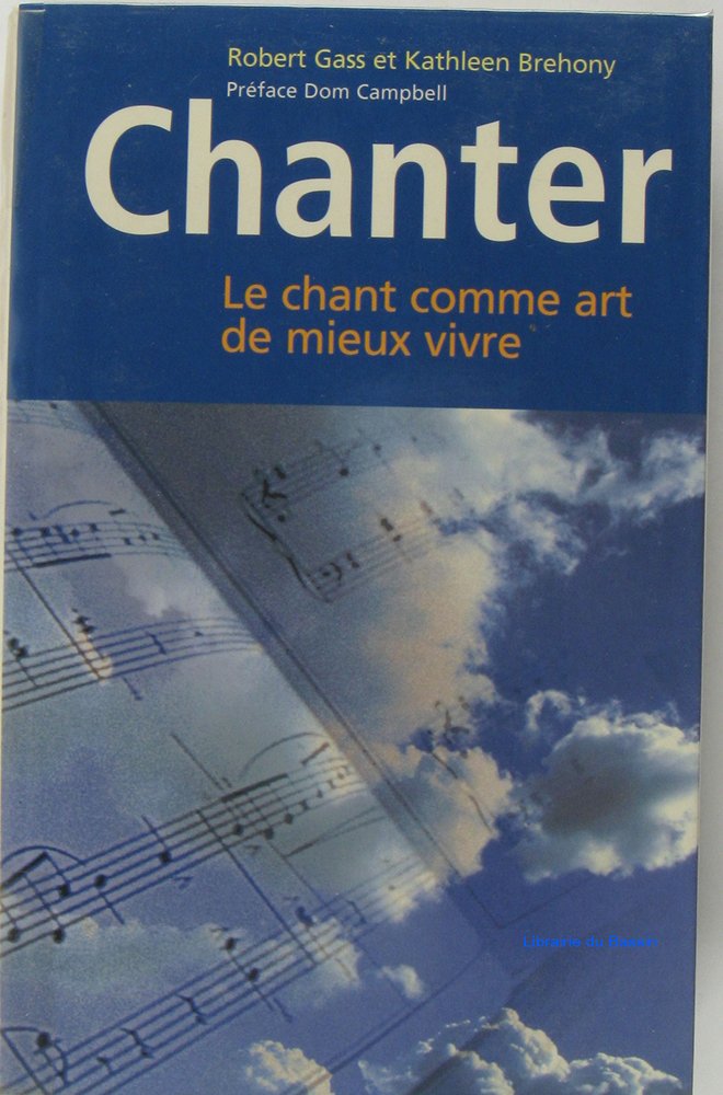 Chanter ou L'art de mieux vivre Books