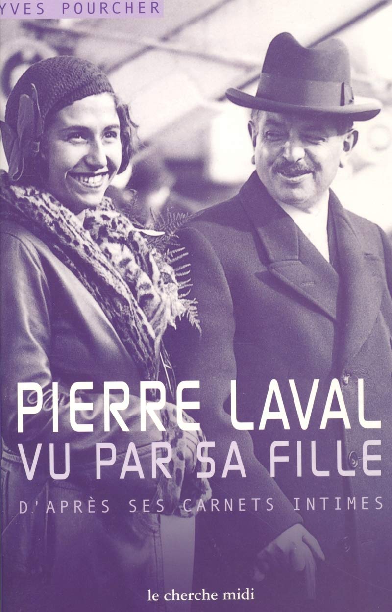 Pierre Laval vu par sa fille book