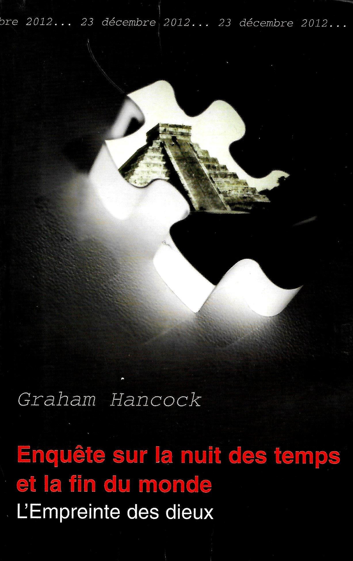 Enquête sur la nuit des temps et la fin du monde : L'empreinte des dieux Books