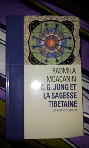 C. G. Jung et la sagesse tibétaine : Orient Occident Books