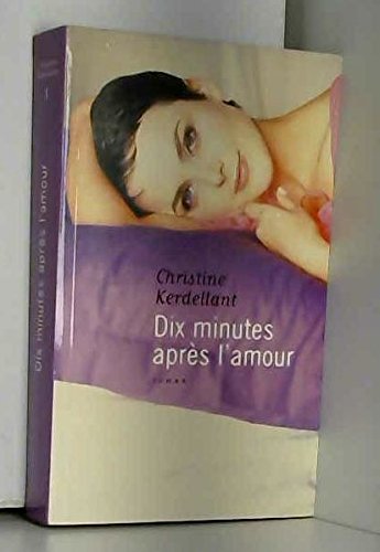 Dix minutes après l'amour Books
