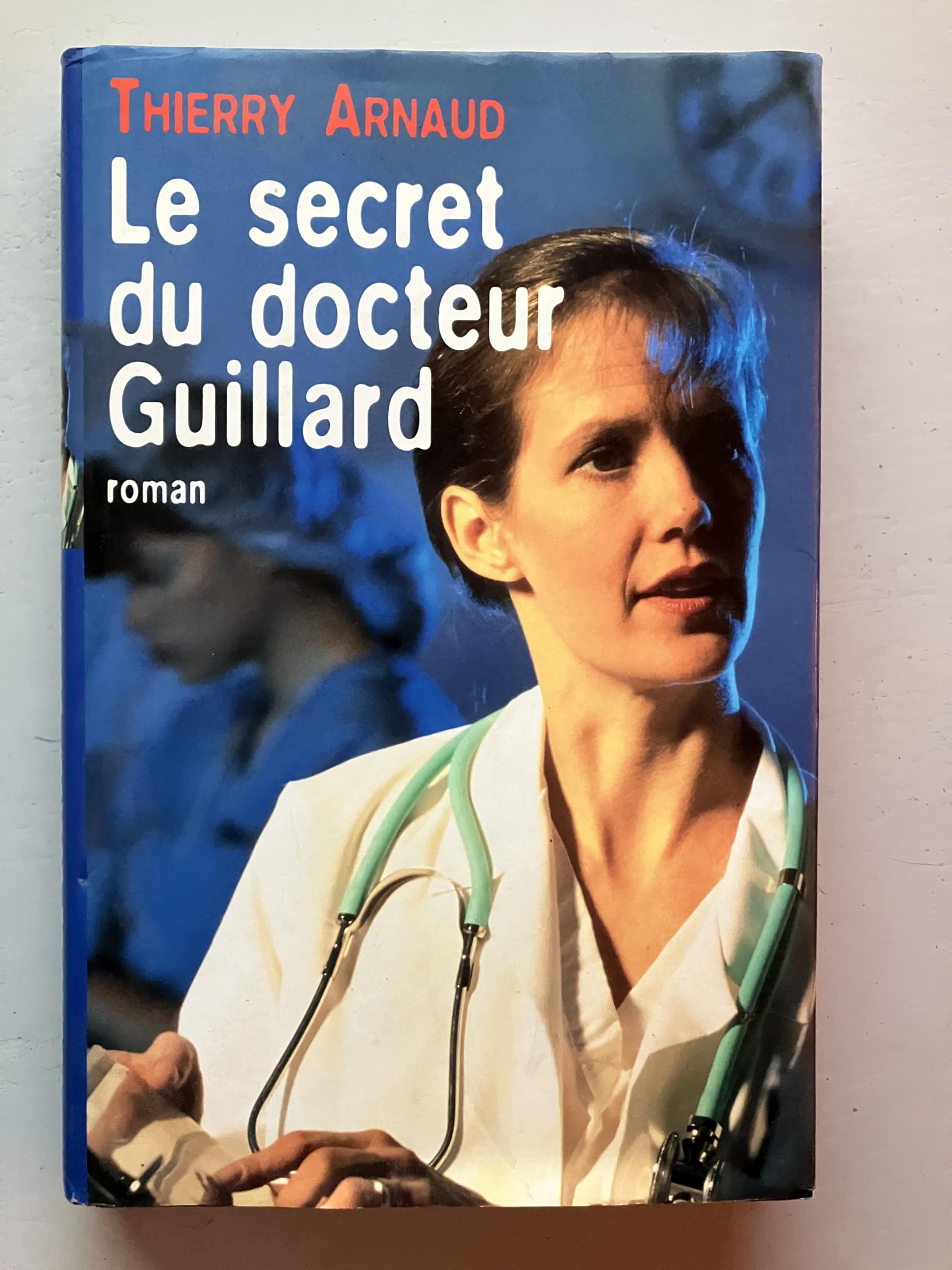 Le secret du docteur Guillard Books