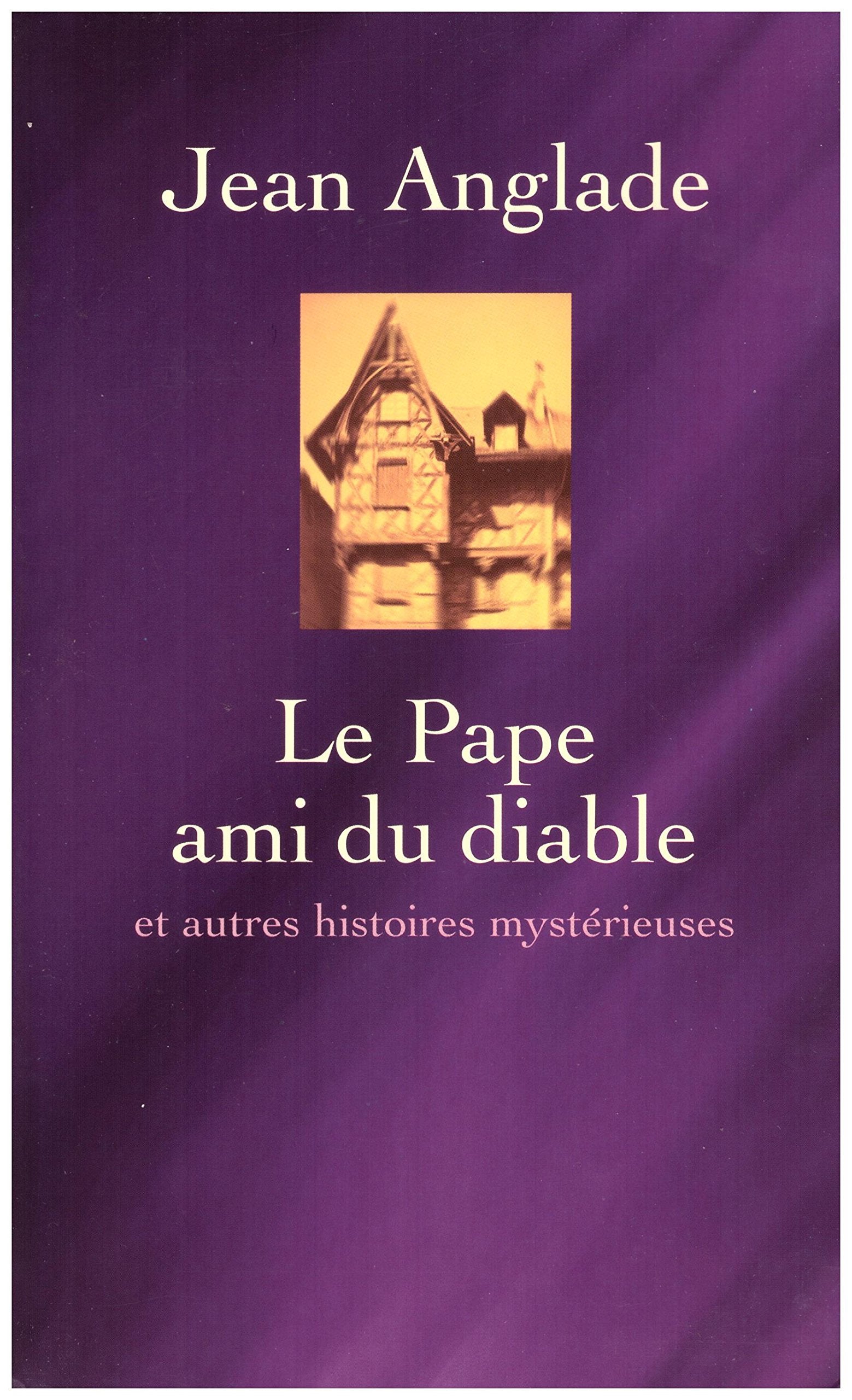 Le pape ami du Diable : Et autres histoires mystérieuses Books
