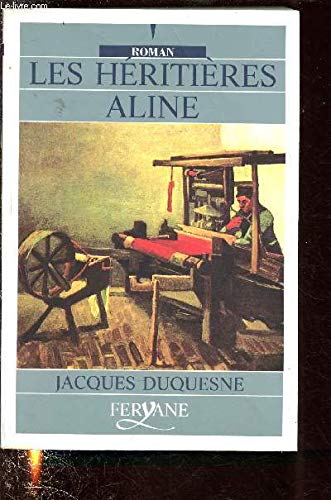 Product Image: les héritières tome 1 : aline