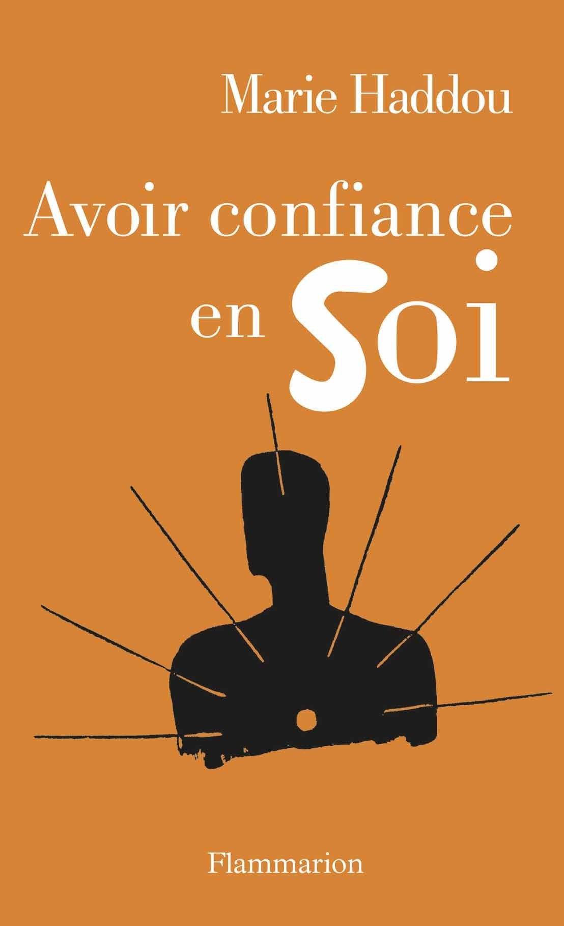 Avoir Confiance En Soi Books