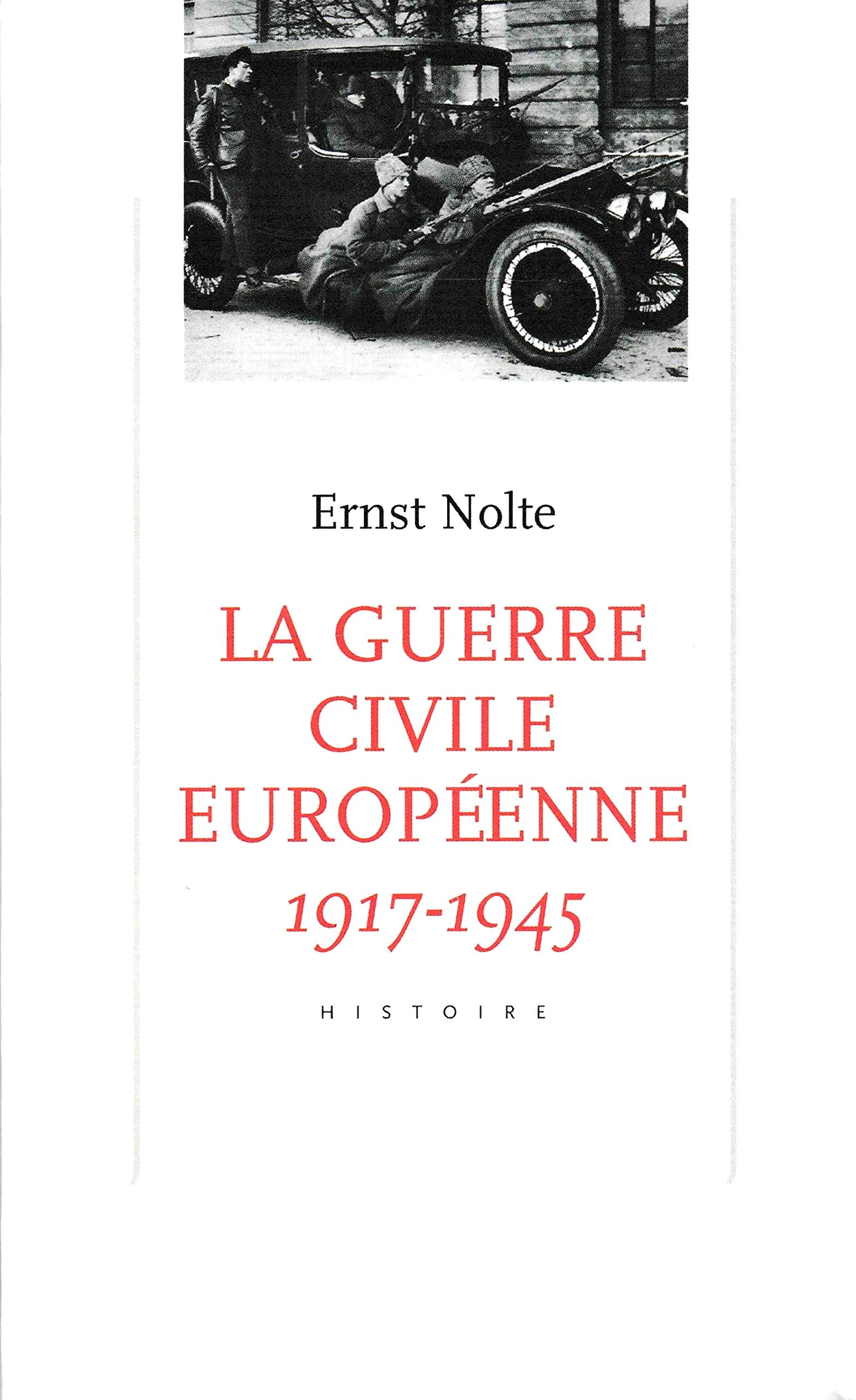 La guerre civile européenne, 1917-1945 : National-socialisme et bolchevisme book