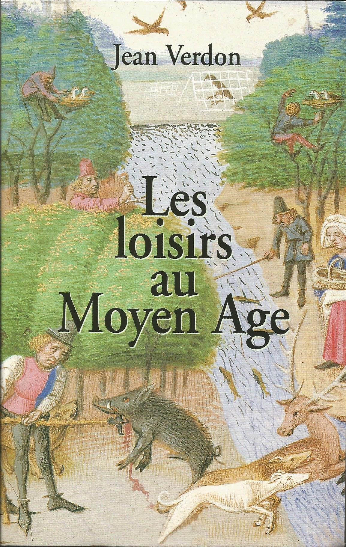 Les loisirs au Moyen Age Books
