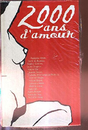2000 ANS D'AMOUR - LE GRAND LIVRE DU MOIS book