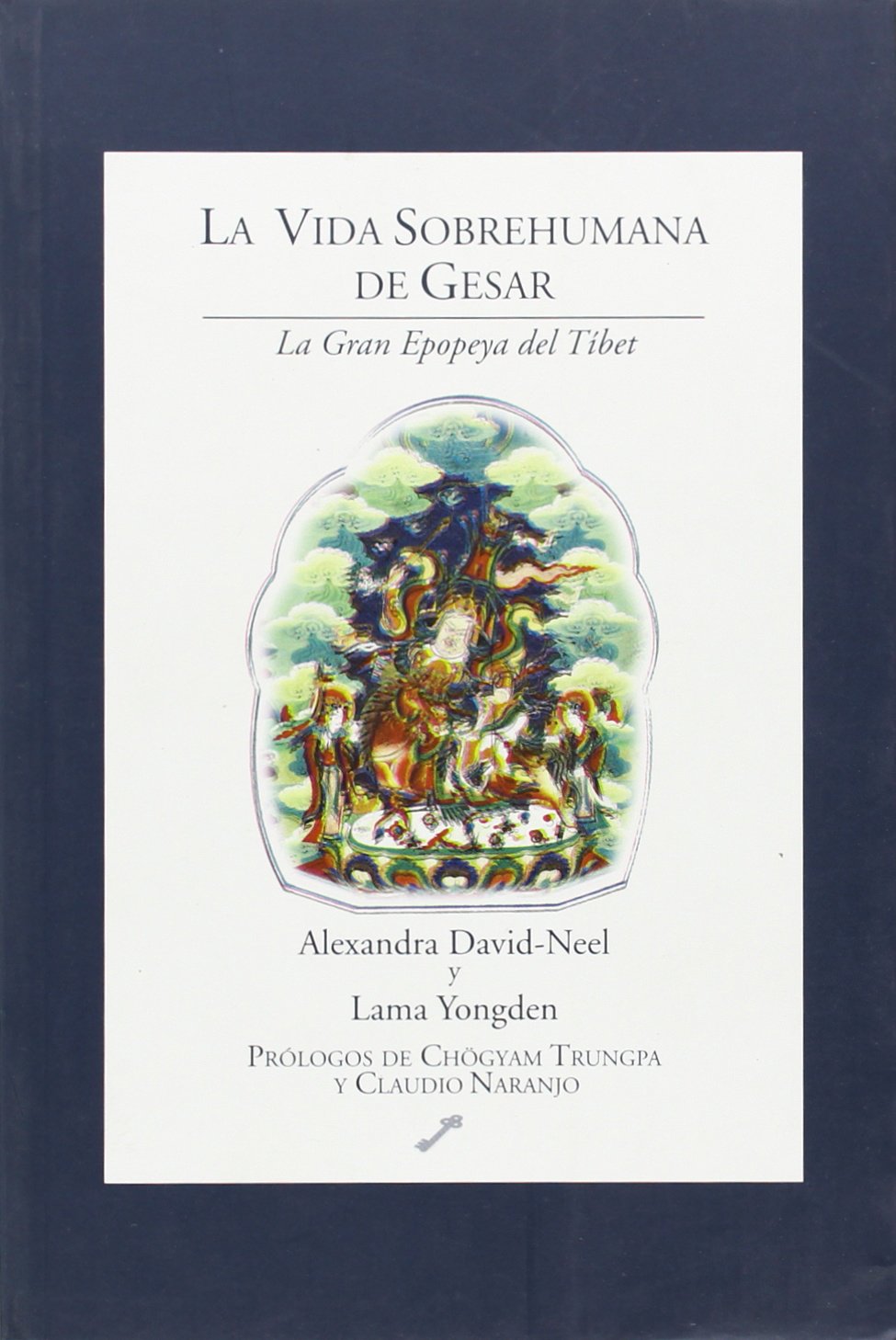 La vida sobrehumana de Gesar : la gran epopeya del Tíbet Non-fiction