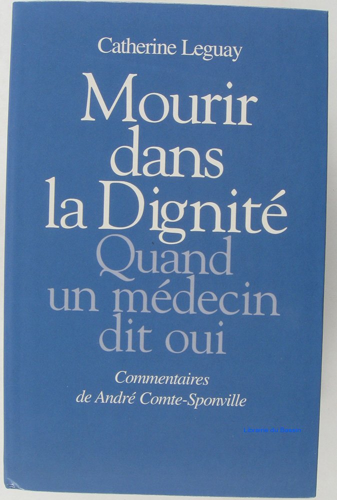 Mourir dans la dignité : Quand un médecin dit oui book