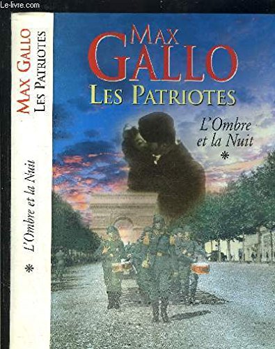 Les Patriotes - * - L'ombre De La Nuit Books