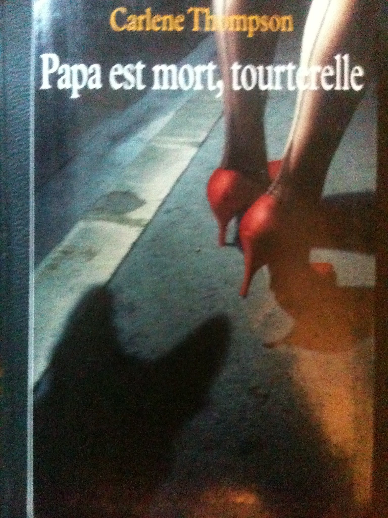 Papa est mort, tourterelle Books