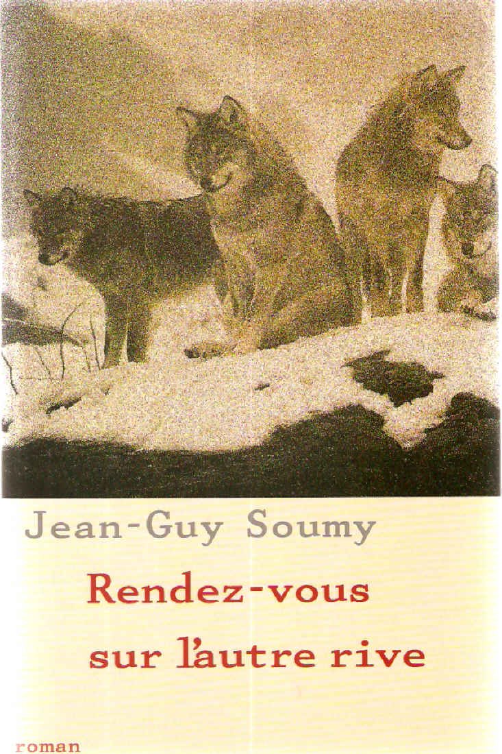Rendez-vous sur l'autre rive book